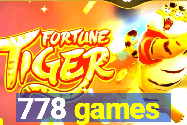 778 games